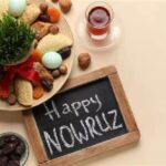 Celebrating Nowruz: Embracing the Arrival of Spring and New Beginnings